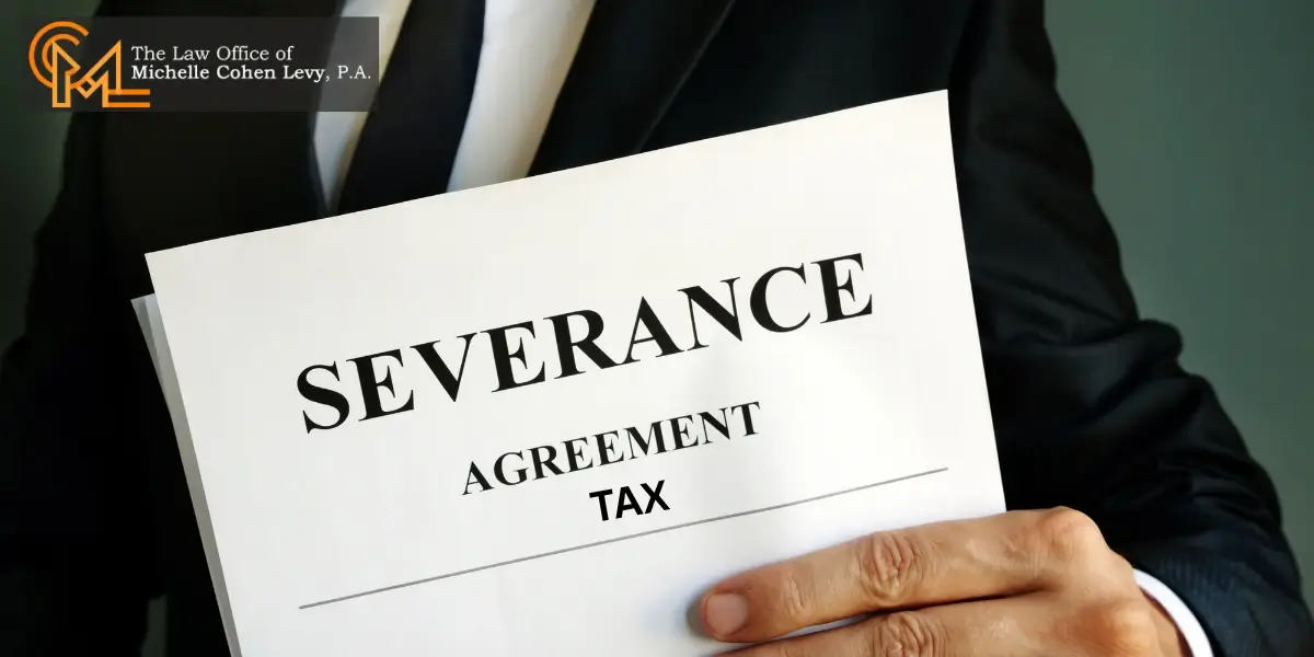 Florida Severance Agreement Tax Implications for Executives